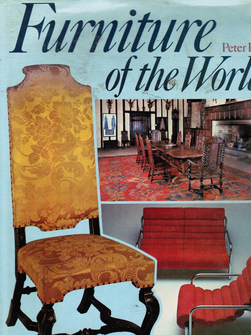PHILIP, PETER - Furniture of the World