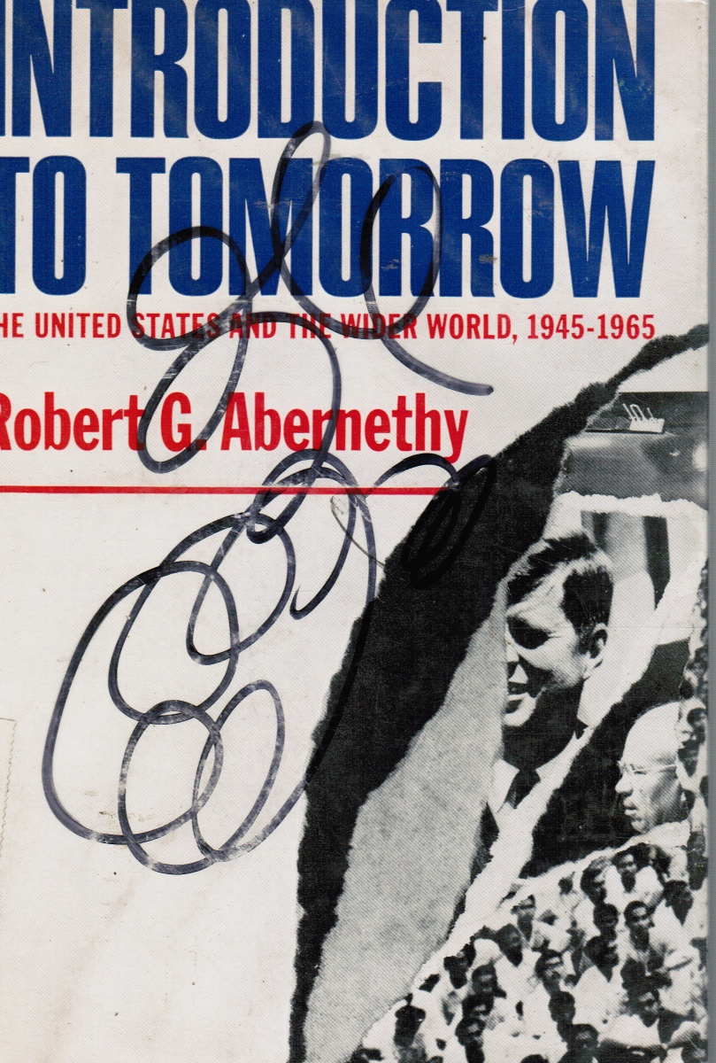 ABERNATHY, ROBERT G - Introduction to Tomorrow: The United States and the Wider World, 1945-1965