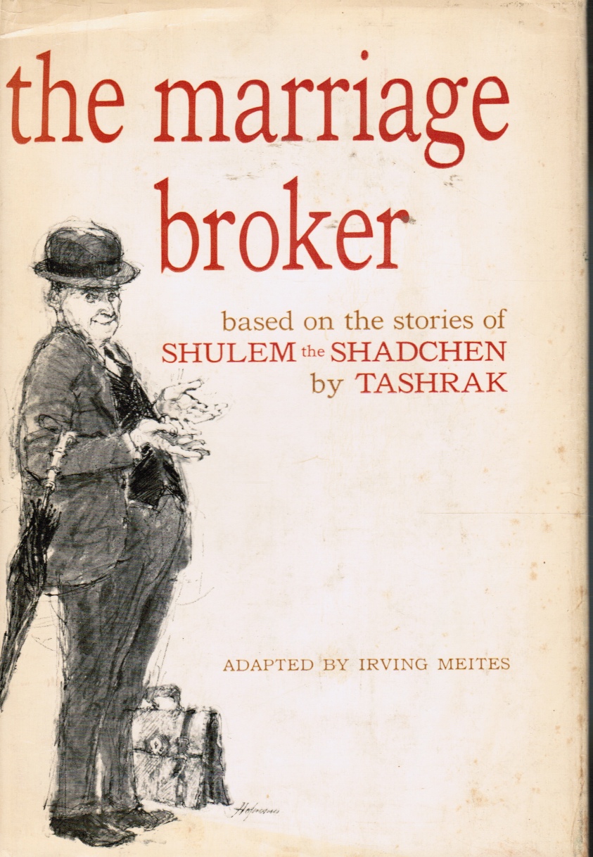 MEITES, IRVING - The Marriage Broker: