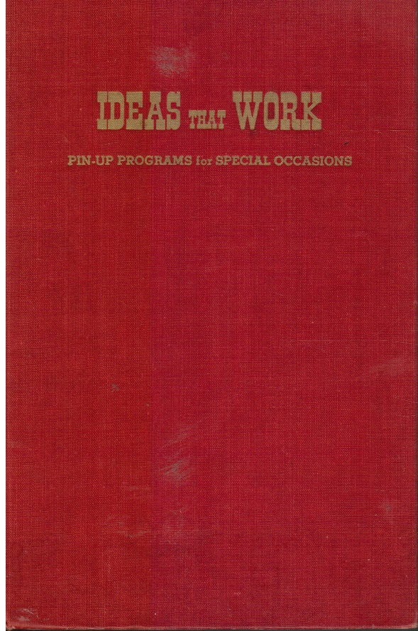 FORMAN, MAX L - Ideas That Work: Pin-Up Programs for Special Occasions