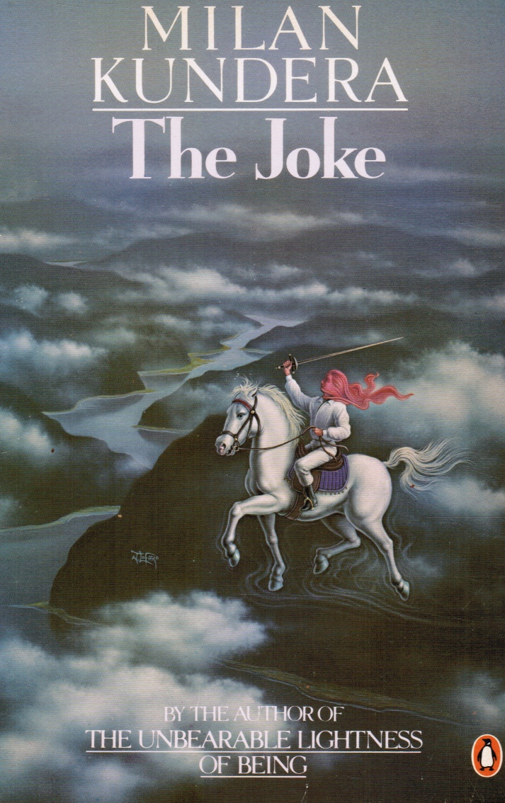 KUNDERA, MILAN - The Joke (Translation of Zert)