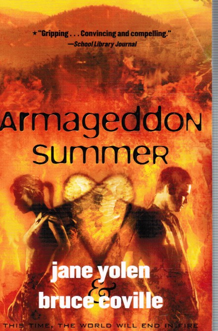 YOLEN, JANE AND BRUCE COVILLE - Armageddon Summer