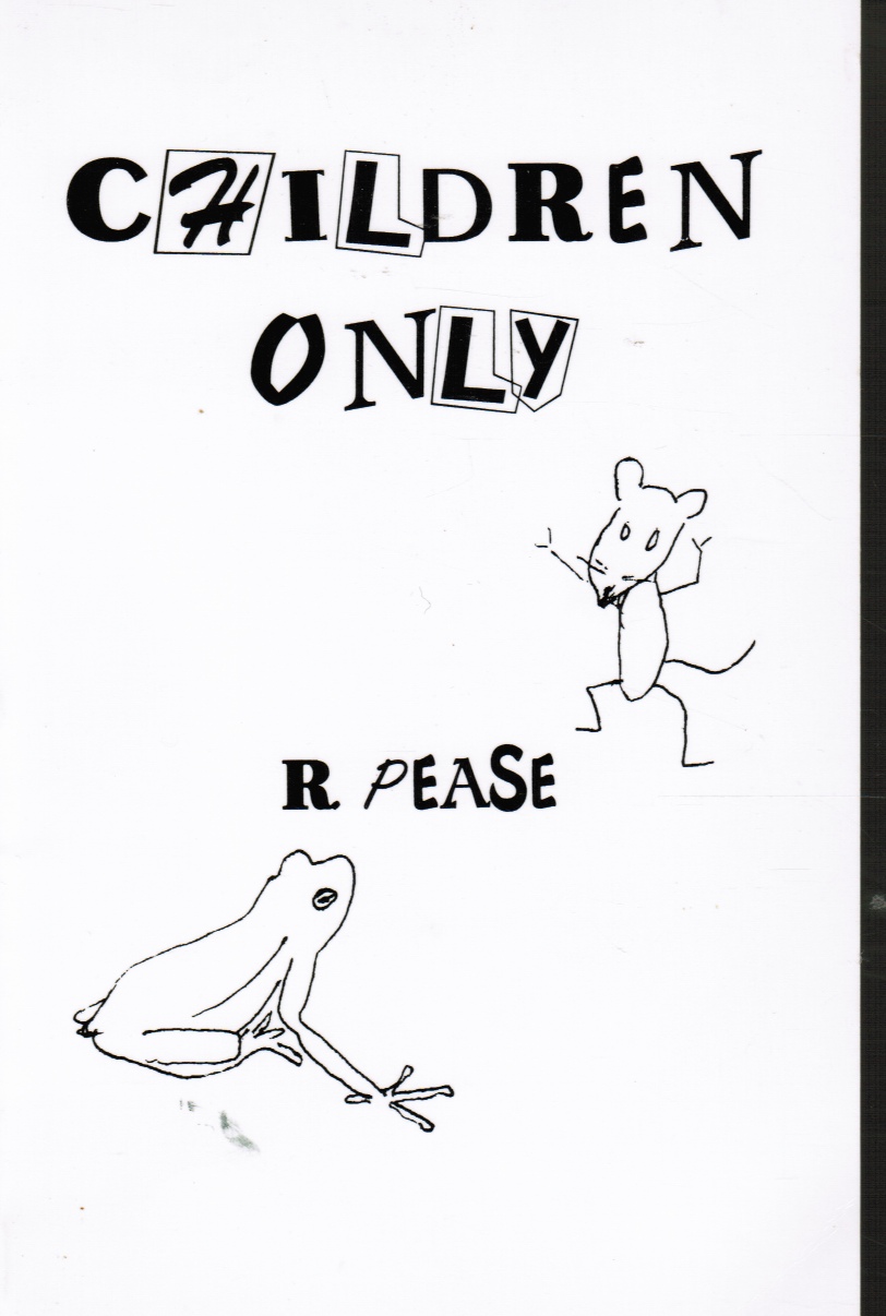 PEASE, R - Children Only