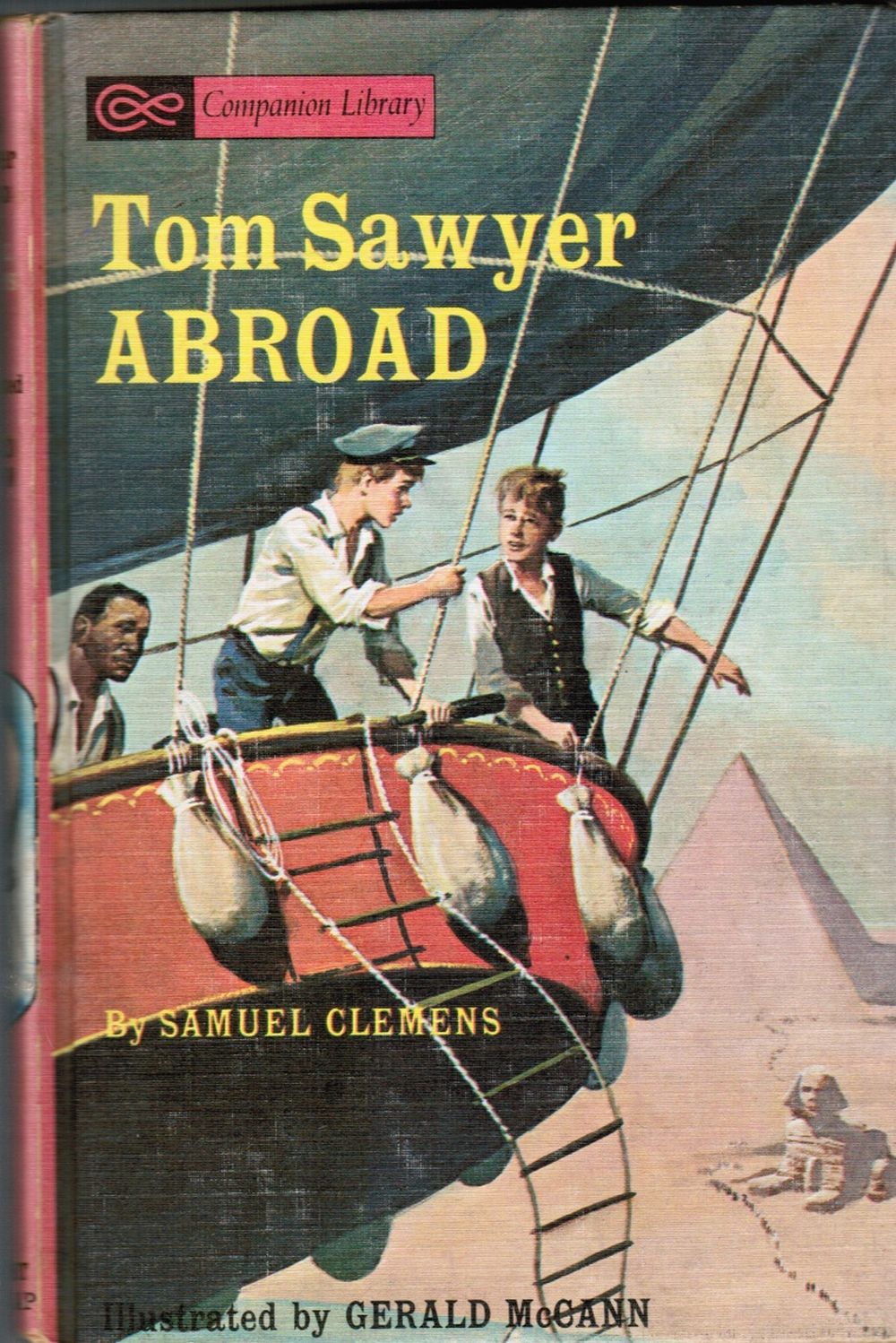 CLEMENS, SAMUEL - Tom Sawyer Abroad