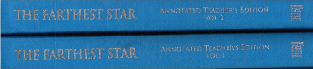 FARR, ROGER; DOROTHY STRICKLAND (SENIOR EDITORS) - The Farthest Star (Grade 8) Annotated Teacher's Edition 2 Books: Volumes 1 & 2
