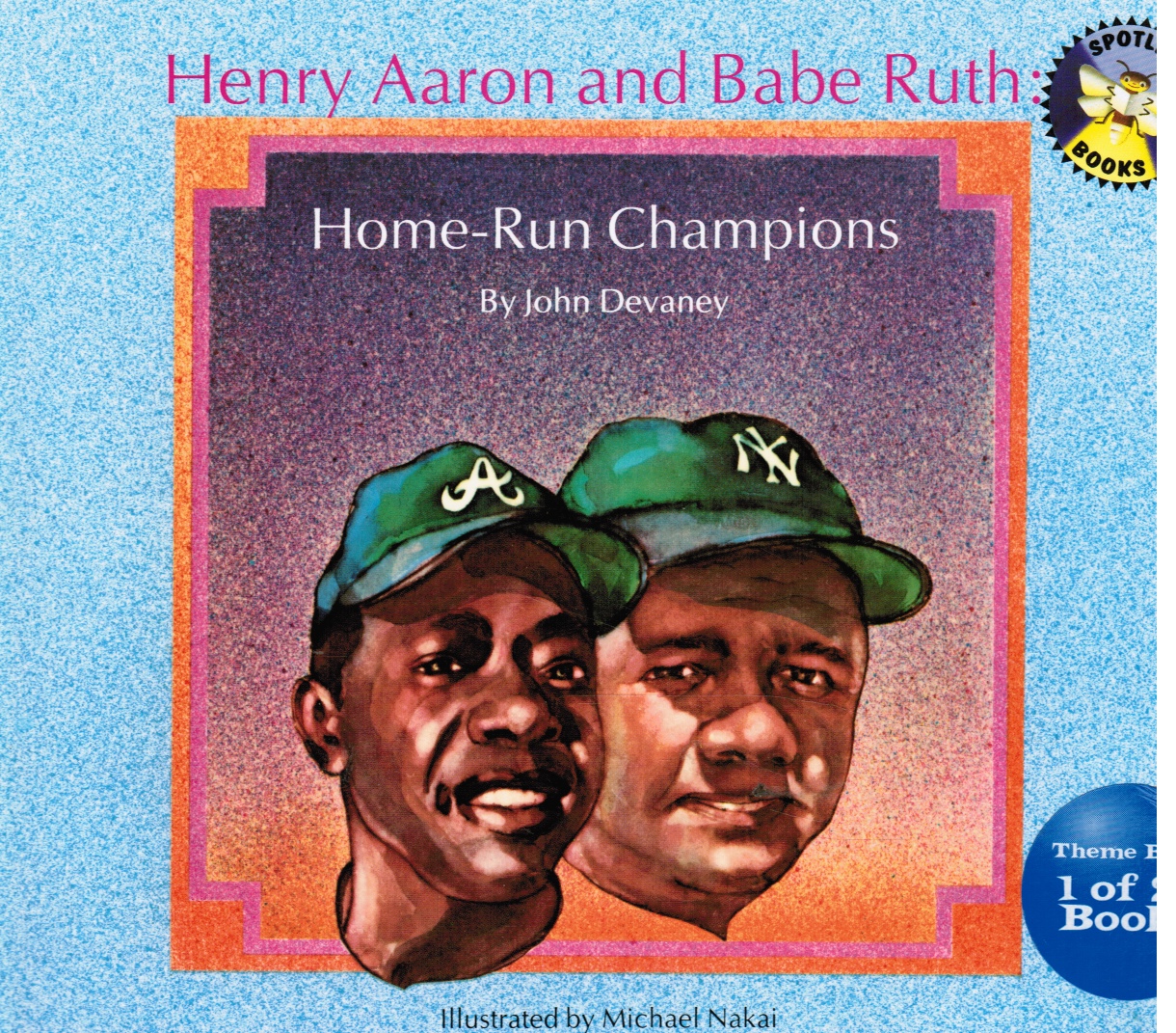 DEVANEY, JOHN - Henry Aaron and Babe Ruth - Home-Run Champions:
