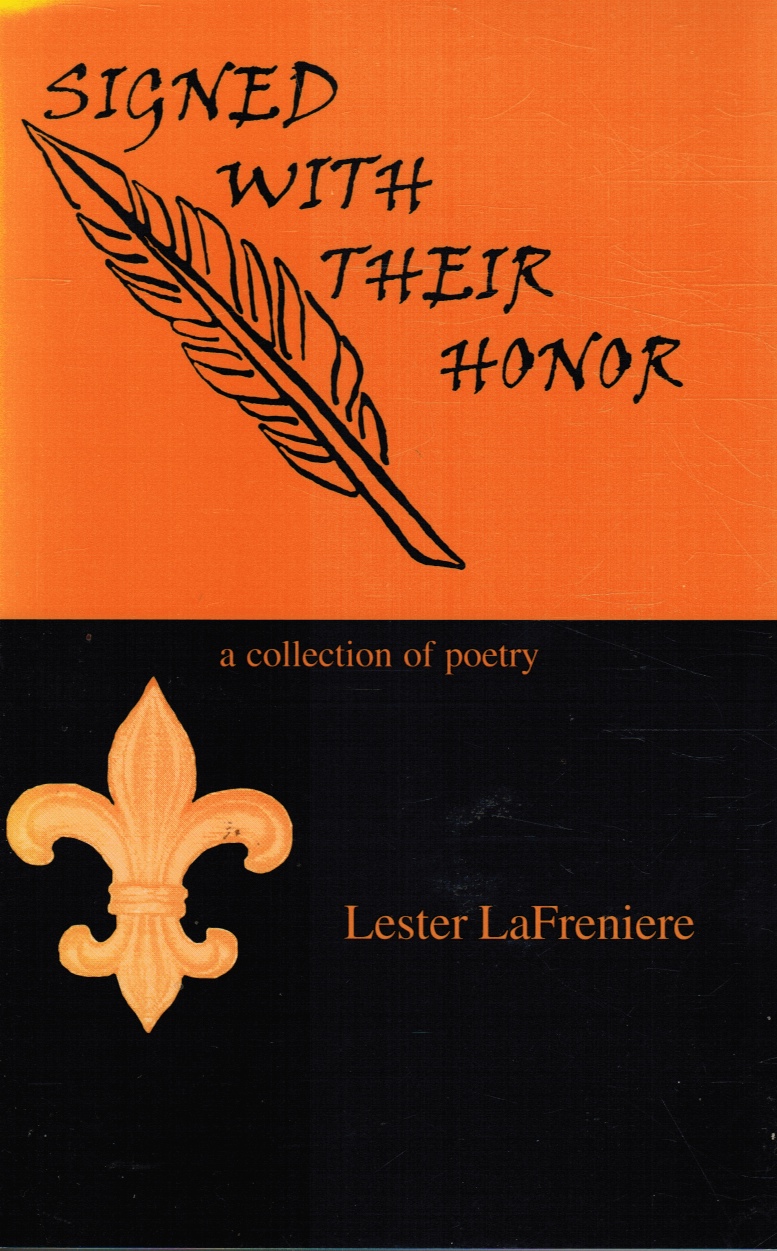 LAFRENIERE, LESTER - Signed with Their Honor