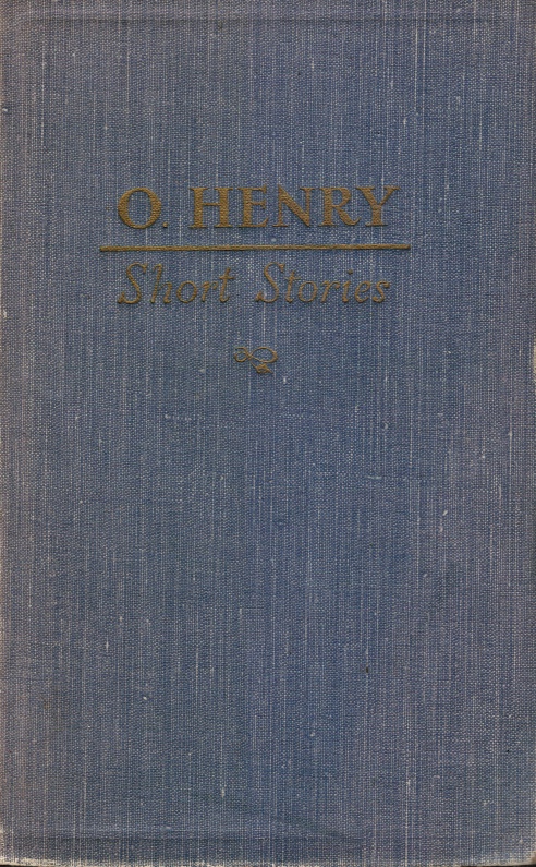 O. HENRY - O. Henry Short Stories