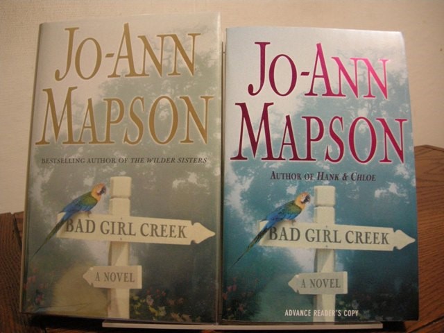 Bad Girl Creek (Includes Signed Advance Reading Copy)