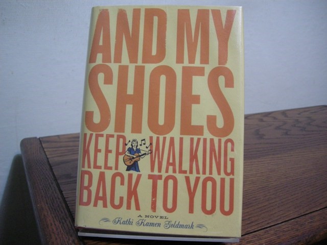 And My Shoes Keep Walking Back To You