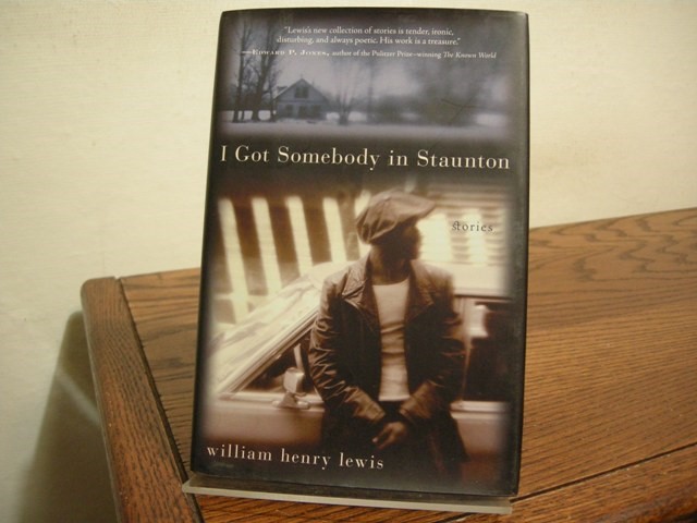 I Got Somebody in Staunton