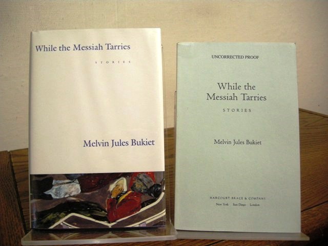 While the Messiah Tarries (Includes Signed Uncorrected Proof)
