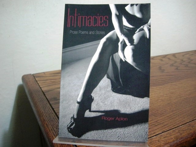 Intimacies: Prose Poems and Stories