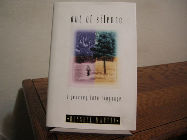 Out of Silence: A Journey into Language