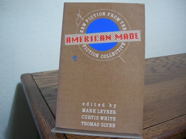 American Made: New Fiction from the Fiction Collective