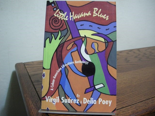 Little Havana Blues: A Cuban-American Literature Anthology