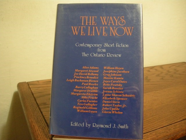 The Ways We Live Now: Contemporary Short Fiction from the Ontario Review