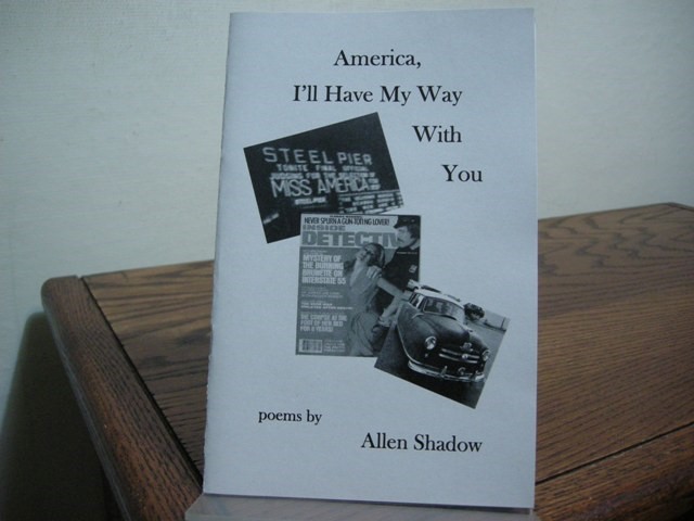 America, I'll Have My Way With You