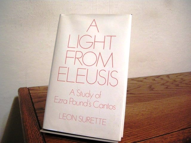 A Light from Eleusis: A Study of Ezra Pound's Cantos