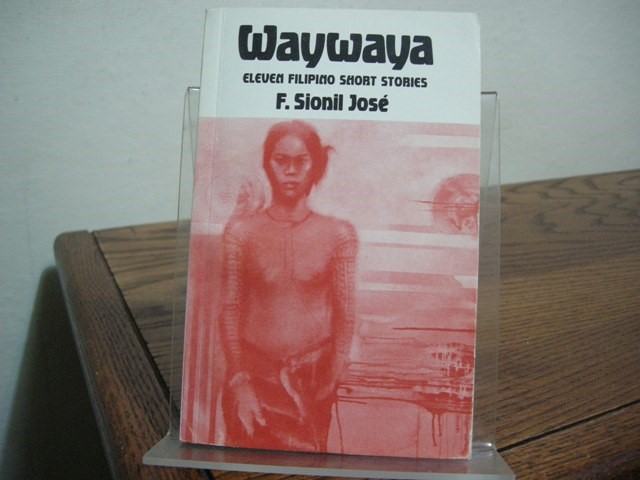 Waywaya: Eleven Filipino Short Stories