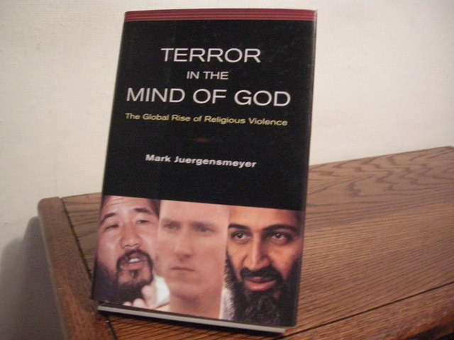Terror in the Mind of God: The Global Rise of Religious Violence