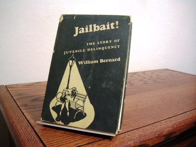 Jailbait: The Story of Juvenile Delinquency