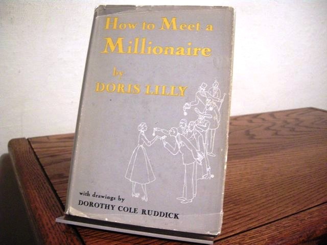 How to Meet a Millionaire