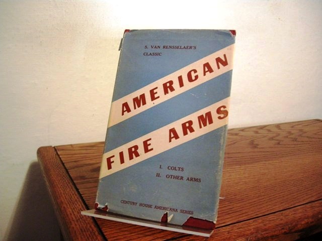 American Firearms: The Colt Supplement
