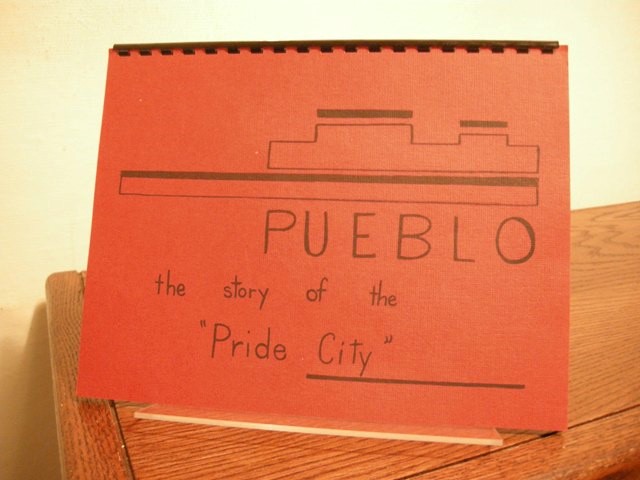 Pueblo: The Story of the 
