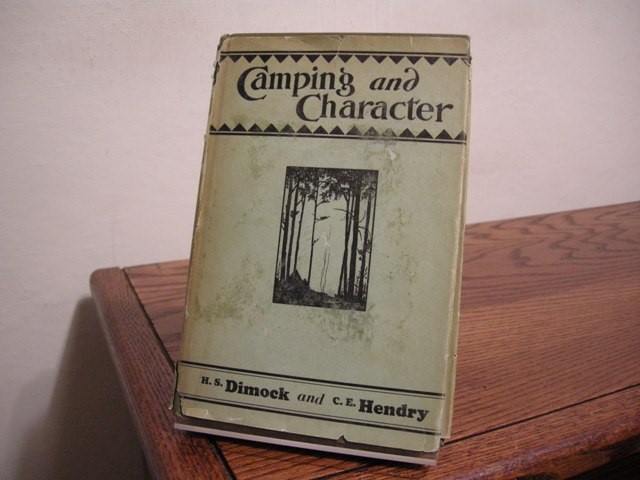 Camping and Character: A Camp Experiment in Character Education