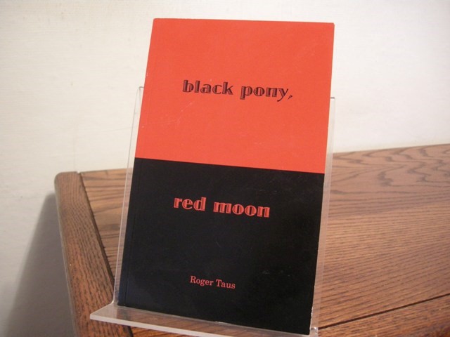 Black Pony, Red Moon