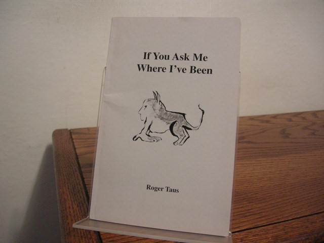 If You Ask Me Where I've Been [Ben Pleasants' copy]