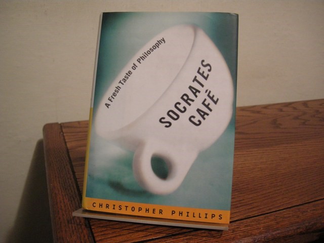 Socrates Cafe: A Fresh Taste of Philosophy
