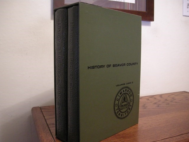 A History of Beaver County Pioneer Families, and A History of Beaver County (Two Volumes in Slipcase)