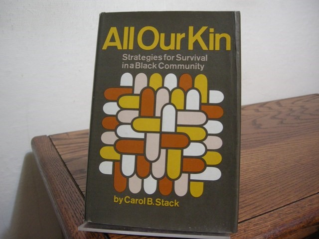All Our Kin: Strategies for Survival in a Black Community