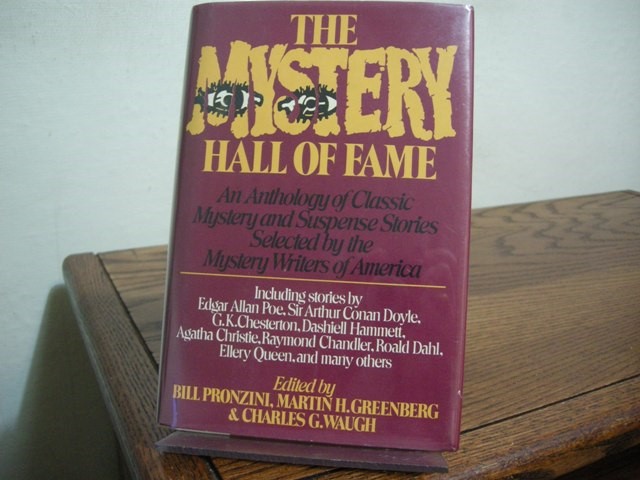 The Mystery Hall of Fame: An Anthology of Classic Mystery and Suspense Stories Selectd by the Mystery Writers of America