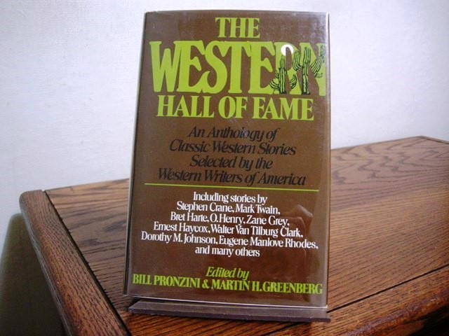 The Western Hall of Fame: An Anthology of Classic Western Stories Selected by the Western Writers of America