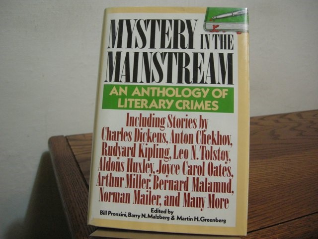 Mystery in the Mainstream: An Anthology of Literary Crimes