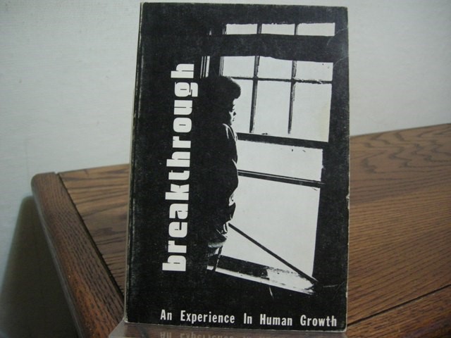 Breakthrough: An Experience in Human Growth