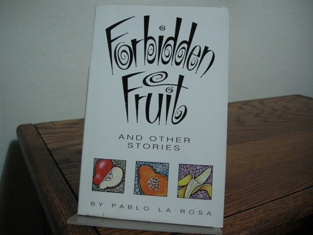Forbidden Fruit and Other Stories