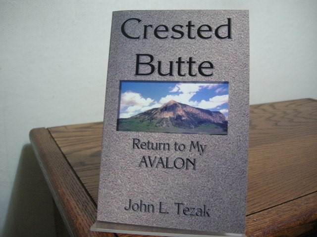 Crested Butte: Return to My Avalon