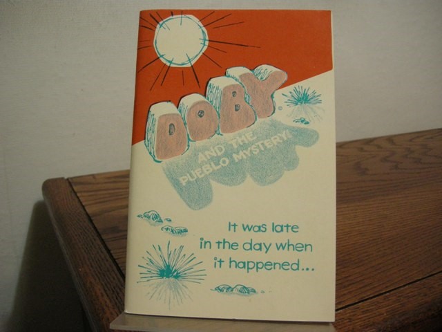 Doby and the Pueblo Mystery
