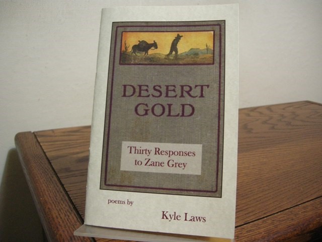Desert Gold: Thirty Responses to Zane Grey