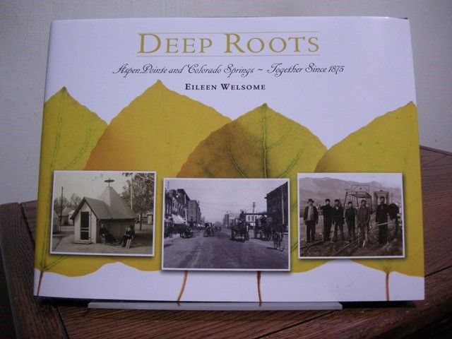 Deep Roots: Aspen Pointe and Colorado Springs, Together Since 1875