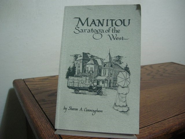 Manitou: Saratoga of the West [Colorado]