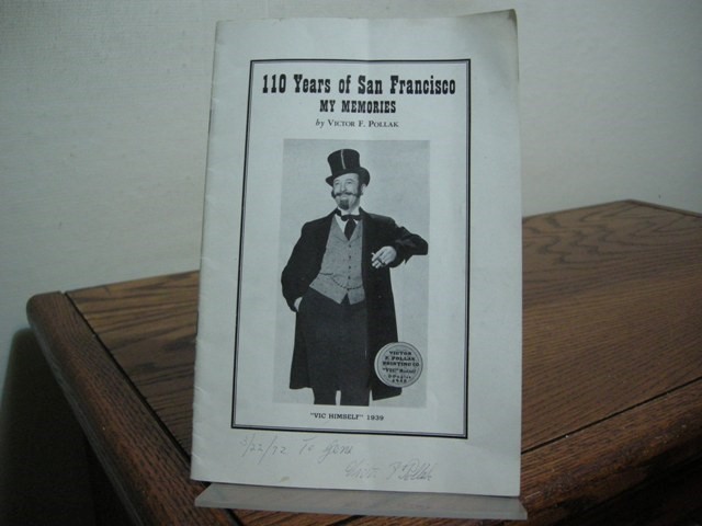 110 Years of San Francisco: My Memories