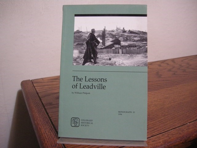 The Lessons of Leadville, or, why the Western Federation of Miners Turned Left