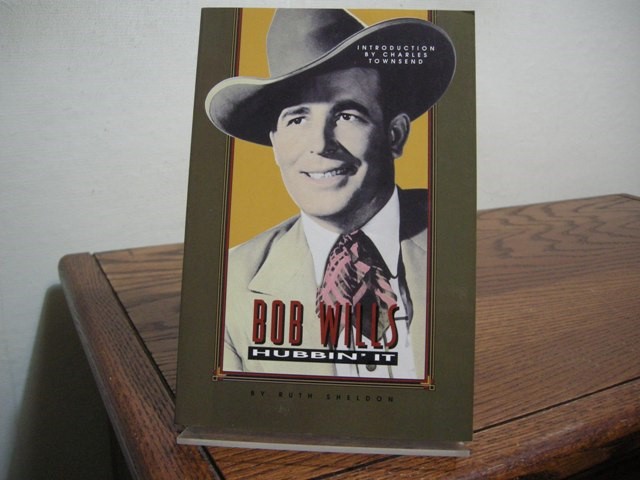 Bob Wills: Hubbin' It