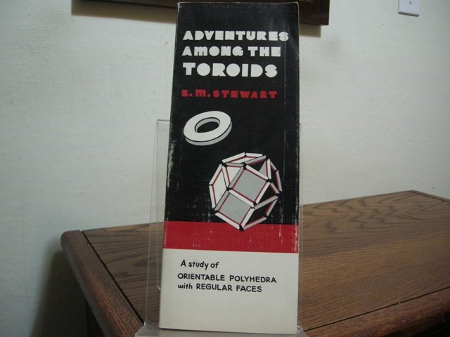 Adventures Among the Toroids: A Study of Quasi-Convex, Aplanar, Tunneled Orientable Polyhedra of Positive Genus Having Regular Faces with Disjoint Interiors.