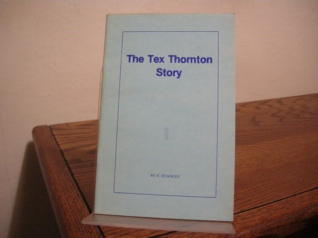The Tex Thornton Story